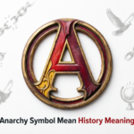 Anarchy Symbol Mean Ⓐ History Meaning 2026