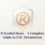 the R Symbol Mean A Complete Guide to ® ℝ 2026