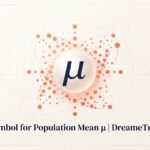 Symbol for Population Mean μ 2026